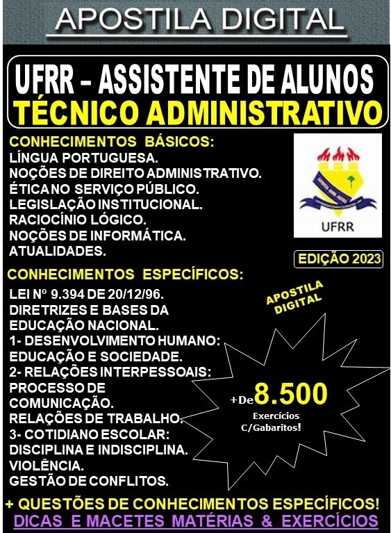 Apostila UFRR - ASSISTENTE de ALUNOS - Teoria + 8.500 Exercícios - Concurso 2023