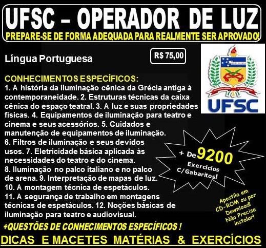 Apostila UFSC - OPERADOR de LUZ - Teoria + 9.200 Exercícios - Concurso 2017