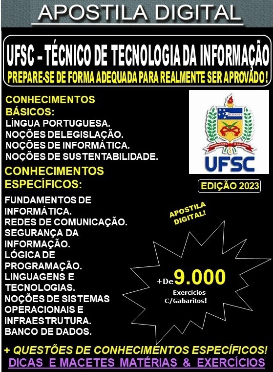 Apostila UFSC - TÉCNICO de TECNOLOGIA da INFORMAÇÃO - Teoria + 9.000 Exercícios - Concurso 2023