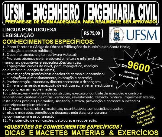 Apostila UFSM - ENGENHEIRO / ENGENHARIA CIVIL - Teoria + 9.600 Exercícios - Concurso 2017