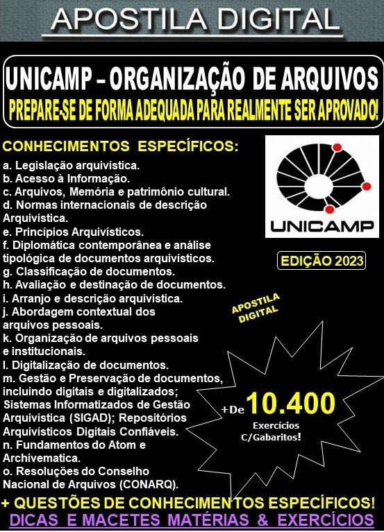 Apostila UNICAMP - ORGANIZAÇÃO DE ARQUIVOS - Teoria + 10.400 Exercícios - Concurso 2023