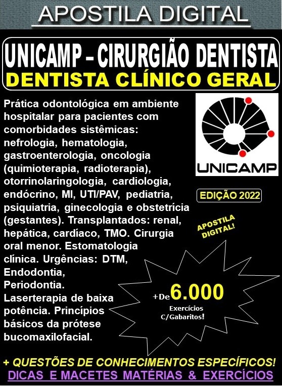 Apostila UNICAMP - Cirurgião Dentista - CIRURGIÃO DENTISTA CLÍNICO GERAL - Teoria + 6.000 Exercícios - Concurso 2022