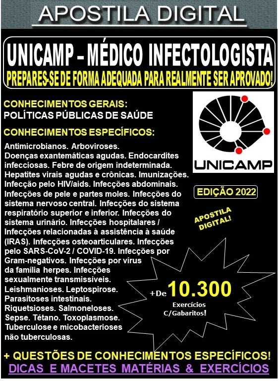 Apostila UNICAMP - MÉDICO INFECTOLOGISTA - Teoria + 10.300 Exercícios - Concurso 2022