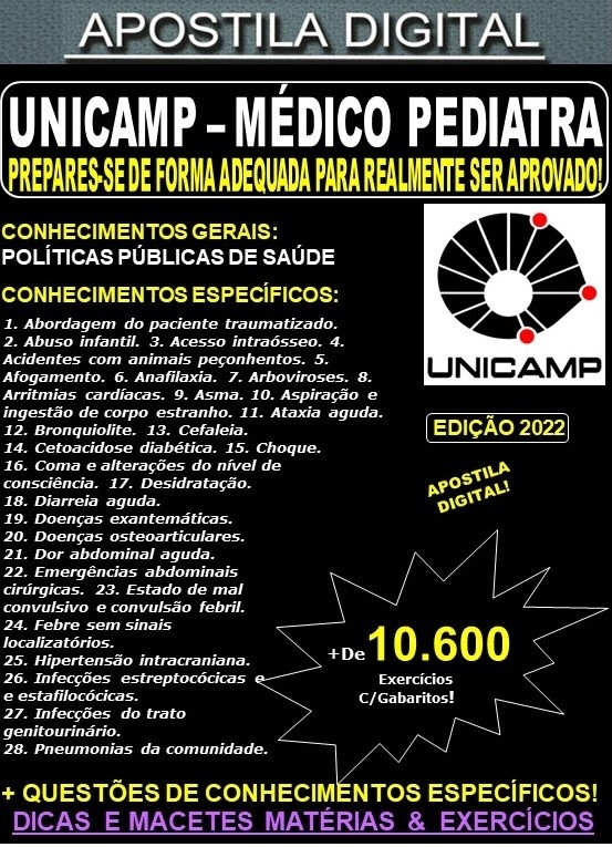 Apostila UNICAMP - MÉDICO PEDIATRA - Teoria + 10.600 Exercícios - Concurso 2022