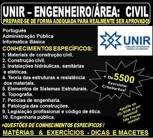 Apostila UNIR - ENGENHEIRO / ÁREA: CIVIL - Teoria + 5.500 Exercícios - Concurso 2018