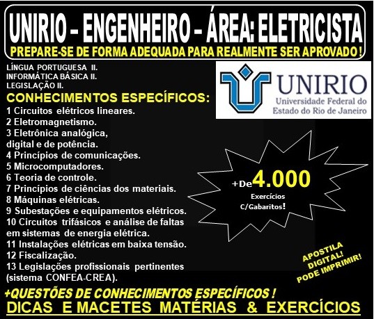 Apostila UNIRIO - ENGENHEIRO - Área: ELETRICISTA - Teoria + 4.000 Exercícios - Concurso 2019