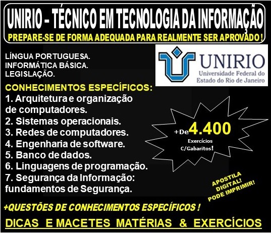 Apostila UNIRIO - TECNICO em TECNOLOGIA DA INFORMAÇÃO - Teoria + 4.400 Exercícios - Concurso 2019