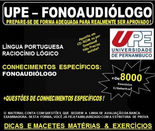 Apostila UPE - FONOAUDIÓLOGO - Teoria + 8.000 Exercícios - Concurso 2017