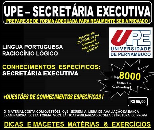 Apostila UPE - SECRETÁRIA EXECUTIVA - Teoria + 8.000 Exercícios - Concurso 2017