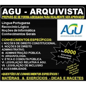 Apostila AGU - ARQUIVISTA - Teoria + 6.000 Exercícios - Concurso 2018