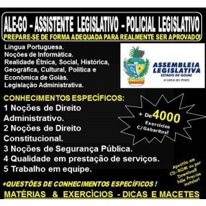 Apostila ALE-GO - Assistente Legislativo - POLICIAL LEGISLATIVO - Teoria + 4.000 Exercícios - Concurso 2018