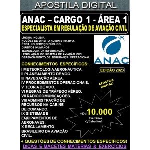 Apostila ANAC - Cargo 1 - ESPECIALISTA em REGULAÇÃO de AVIAÇÃO CIVIL – Área 1 - Teoria + 10.000 Exercícios - Concurso 2023