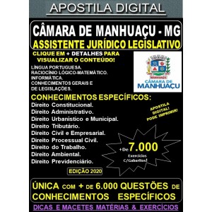 Apostila Câmara de Manhuaçu MG - ASSISTENTE JURÍDICO LEGISLATIVO - Teoria + 7.000 Exercícios - Concurso 2020