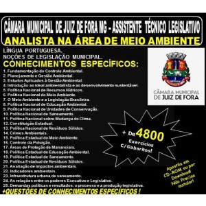 Apostila CÂMARA MUNICIPAL de JUIZ de FORA MG - ASSISTENTE TÉCNICO LEGISLATIVO - ANALISTA na Área de MEIO AMBIENTE - Teoria + 4.800 Exercícios - Concurso 2018