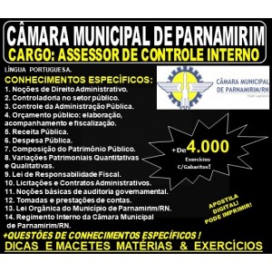 Apostila CÂMARA MUNICIPAL de PARNAMIRIM RN - Cargo: ASSESSOR de CONTROLE INTERNO - Teoria + 4.000 Exercícios - Concurso 2019