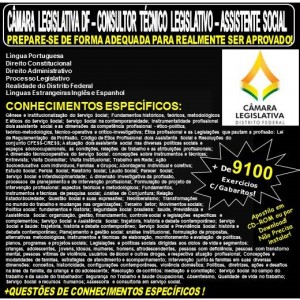 Apostila CAMARA LEGISLATIVA DF - CONSULTOR TÉCNICO LEGISLATIVO - ASSISTENTE SOCIAL - Teoria + 9.100 Exercícios - Concurso 2018