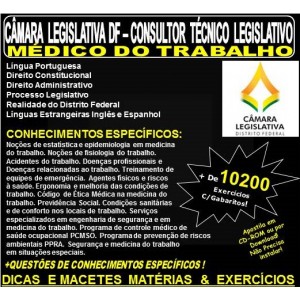Apostila CAMARA LEGISLATIVA DF - CONSULTOR TÉCNICO LEGISLATIVO - MÉDICO do TRABALHO - Teoria + 10.200 Exercícios - Concurso 2018