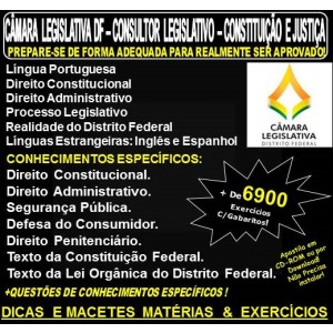 Apostila CAMARA LEGISLATIVA DF - CONSULTOR LEGISLATIVO - CONSTITUIÇÃO e JUSTIÇA - Teoria + 6.900 Exercícios - Concurso 2018