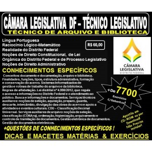 Apostila CAMARA LEGISLATIVA DF - TÉCNICO LEGISLATIVO - TÉCNICO de ARQUIVO e BIBLIOTECA - Teoria + 7.700 Exercícios - Concurso 2018