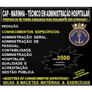 Apostila CAP - MARINHA - TÉCNICO em ADMINISTRAÇÃO HOSPITALAR - Teoria + 3.500 Exercícios - Concurso 2019
