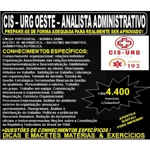 Apostila CIS - URG OESTE / SAMU MG - ANALISTA de ADMINISTRAÇÃO - Teoria + 4.400 Exercícios - Concurso 2019