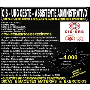 Apostila CIS - URG OESTE / SAMU MG - ASSISTENTE ADMINISTRATIVO - Teoria + 4.000 Exercícios - Concurso 2019