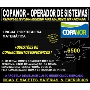 Apostila COPANOR - Agente de Saneamento - Especialidade: OPERADOR de SISTEMAS - Teoria + 6.500 Exercícios - Concurso 2017