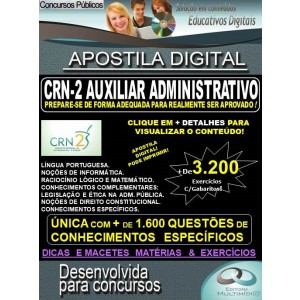 Apostila CRN-2 AUXILIAR ADMINISTRATIVO - Teoria + 3.200 Exercícios - Concurso 2019