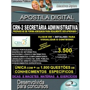 Apostila CRN-2 SECRETÁRIA ADMINISTRATIVA - Teoria + 3.500 Exercícios - Concurso 2019