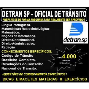 Apostila DETRAN SP - OFICIAL ESTADUAL de TRÂNSITO - Teoria + 4.000 Exercícios - Concurso 2019