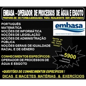 Apostila EMBASA - OPERADOR de PROCESSOS de ÁGUA E ESGOTO - Teoria + 5.900 Exercícios - Concurso 2022