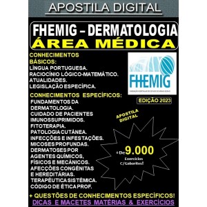 Apostila FHEMIG - Área Médica - DERMATOLOGIA - Teoria +9.000 Exercícios - Concurso 2023