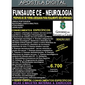 Apostila FUNSAUDE CE - NEUROLOGIA - Teoria + 6.700 Exercícios - Concurso 2021