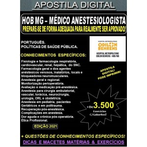 Apostila HOB MG - MÉDICO ANESTESIOLOGISTA  - Teoria + 3.500 Exercícios - Concurso 2021