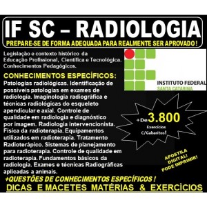 Apostila IF SC - RADIOLOGIA - Teoria + 3.800 Exercícios - Concurso 2019