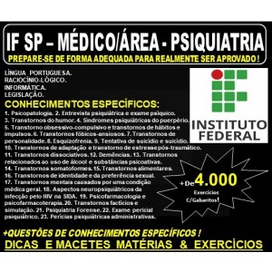 Apostila IF SP - MÉDICO / Área - PSIQUIATRIA - Teoria + 4.000 Exercícios - Concurso 2019