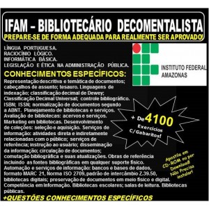 Apostila IFAM - BIBLIOTECÁRIO DECOMENTALISTA - Teoria + 4.100 Exercícios - Concurso 2019