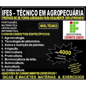 Apostila IFES - TÉCNICO em AGROPECUÁRIA - Teoria + 4.000 Exercícios - Concurso 2022