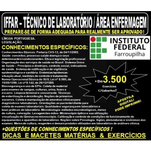 Apostila IFFAR - TÉCNICO de LABORATÓRIO / Área ENFERMAGEM - Teoria + 3.500 Exercícios - Concurso 2019