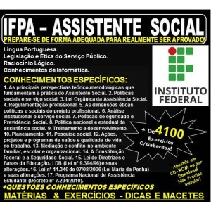 Apostila IFPA - ASSISTENTE SOCIAL - Teoria + 4.100 Exercícios - Concurso 2019