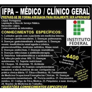 Apostila IFPA - MÉDICO / CLÍNICO GERAL - Teoria + 4.400 Exercícios - Concurso 2019
