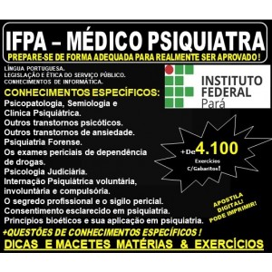 Apostila IFPA - MÉDICO PSIQUIATRA - Teoria + 4.100 Exercícios - Concurso 2019