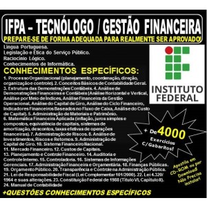 Apostila IFPA - TECNÓLOGO GESTÃO FINANCEIRA -  Teoria + 4.000 Exercícios - Concurso 2019