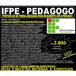 Apostila IFPE - PEDAGOGO - Teoria + 3.800 Exercícios - Concurso 2019