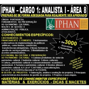 Apostila IPHAN - Cargo 1: ANALISTA I - ÁREA 8 - I INSTRUMENTOS DE FINANCIAMENTO E FOMENTO,  II ECONOMIA  32 DA CULTURA E PRESERVAÇÃO DO PATRIMÔNIO CULTURAL, III GESTÃO DE PROJETOS - Teoria + 3.000 Exercícios - Concurso 2018