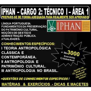 Apostila IPHAN - Cargo 2: TÉCNICO I - ÁREA 1 - I TEORIA ANTROPOLÓGICA CLÁSSICA E CONTEMPORÂNEA,  II ANTROPOLOGIA E PATRIMÔNIO CULTURAL, III ANTROPOLOGIA NO BRASIL - Teoria + 3.000 Exercícios - Concurso 2018
