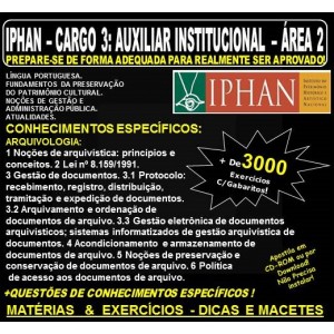 Apostila IPHAN - Cargo 3: AUXILIAR INSTITUCIONAL - ÁREA 2 - ARQUIVOLOGIA - Teoria + 3.000 Exercícios - Concurso 2018