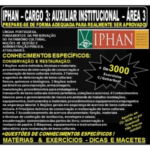 Apostila IPHAN - Cargo 3: AUXILIAR INSTITUCIONAL - ÁREA 3 - CONSERVAÇÃO E RESTAURAÇÃO - Teoria + 3.000 Exercícios - Concurso 2018