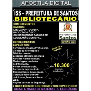 Apostila ISS Prefeitura de Santos - BIBLIOTECÁRIO - Teoria + 10.300 exercícios - Concurso 2023