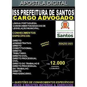 Apostila ISS Prefeitura de Santos  - ADVOGADO -  Teoria +12.000 Exercícios - Concurso 2023